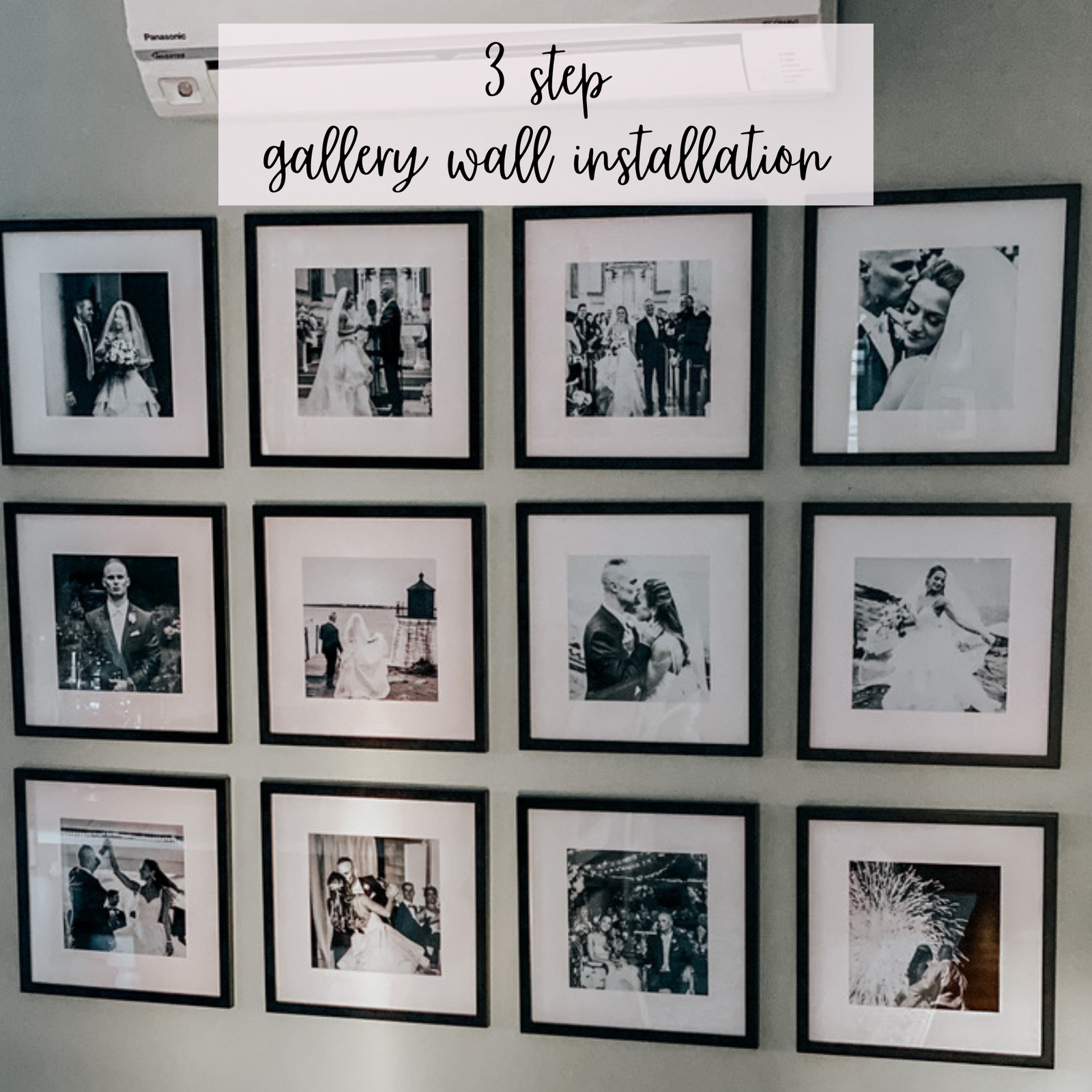 3 Step Gallery Wall Installation