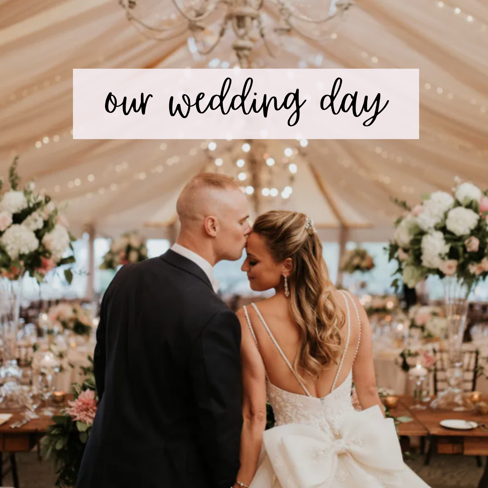 Our Wedding Day