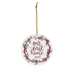 Our First Home 2023 Porcelain Ornament