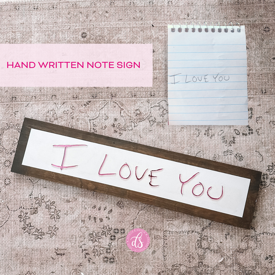 3D Handwritten Note Wooden Sign - Details and Swirls