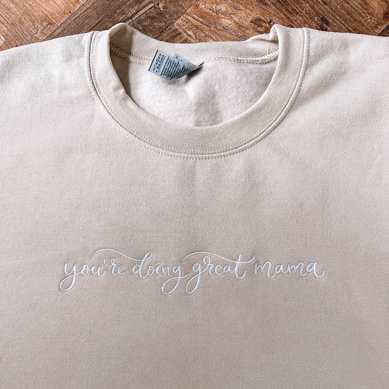 You're Doing Great Mama Embroidered Sweatshirt