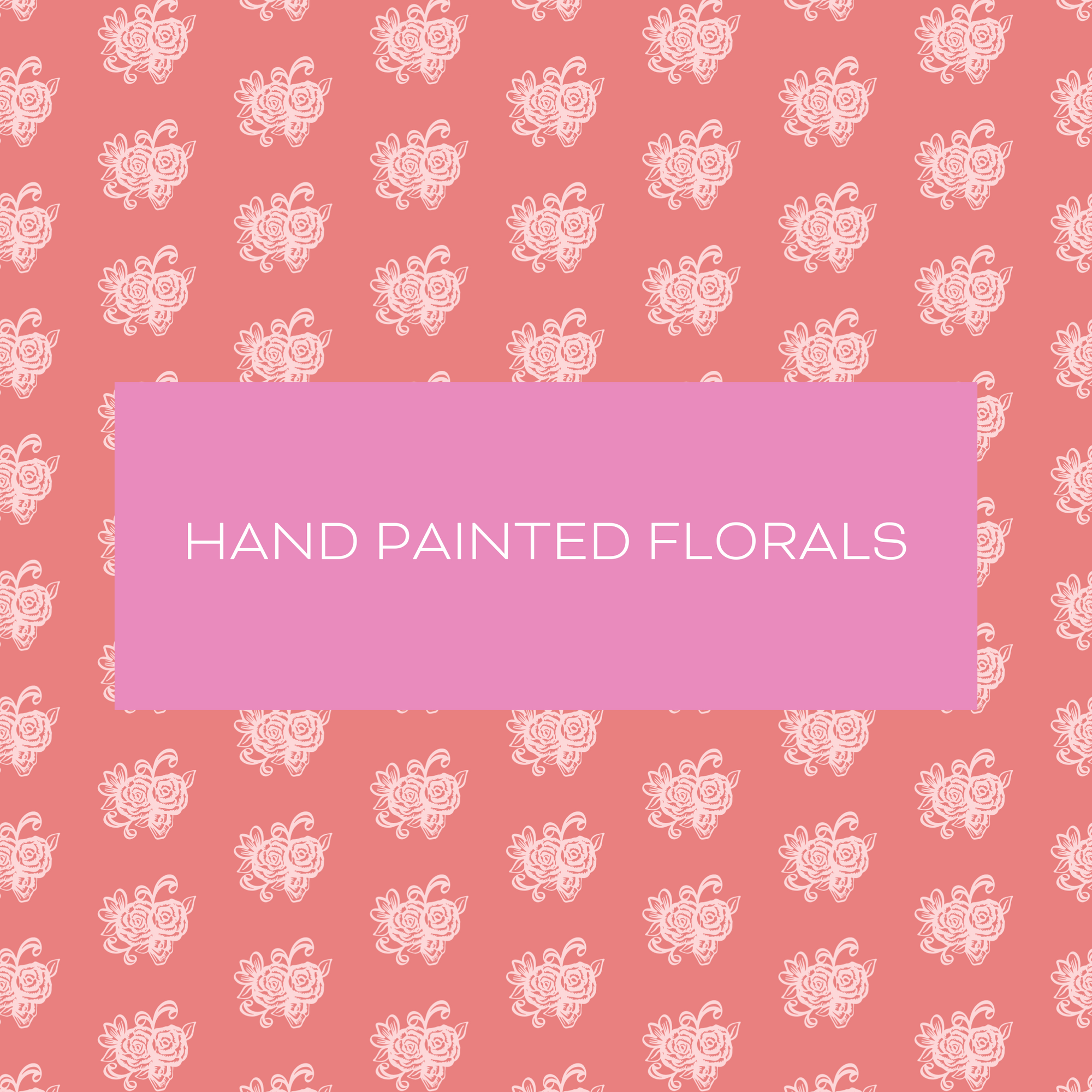 Hand Painted Florals