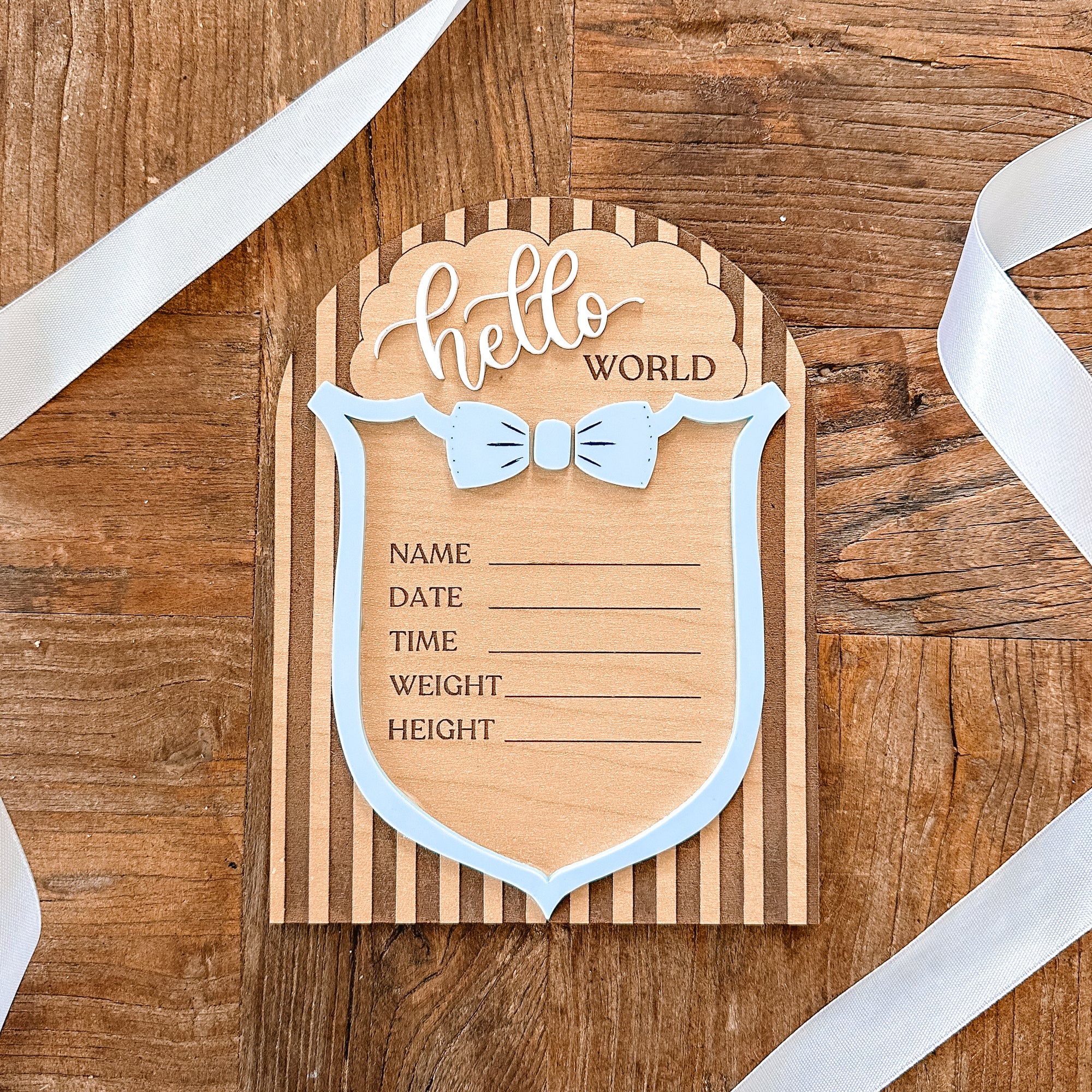 Hello World Bow Tie Wooden Statistic Sign