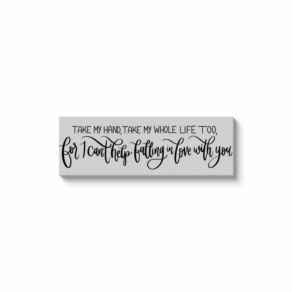 Falling In Love With You White Canvas Sign