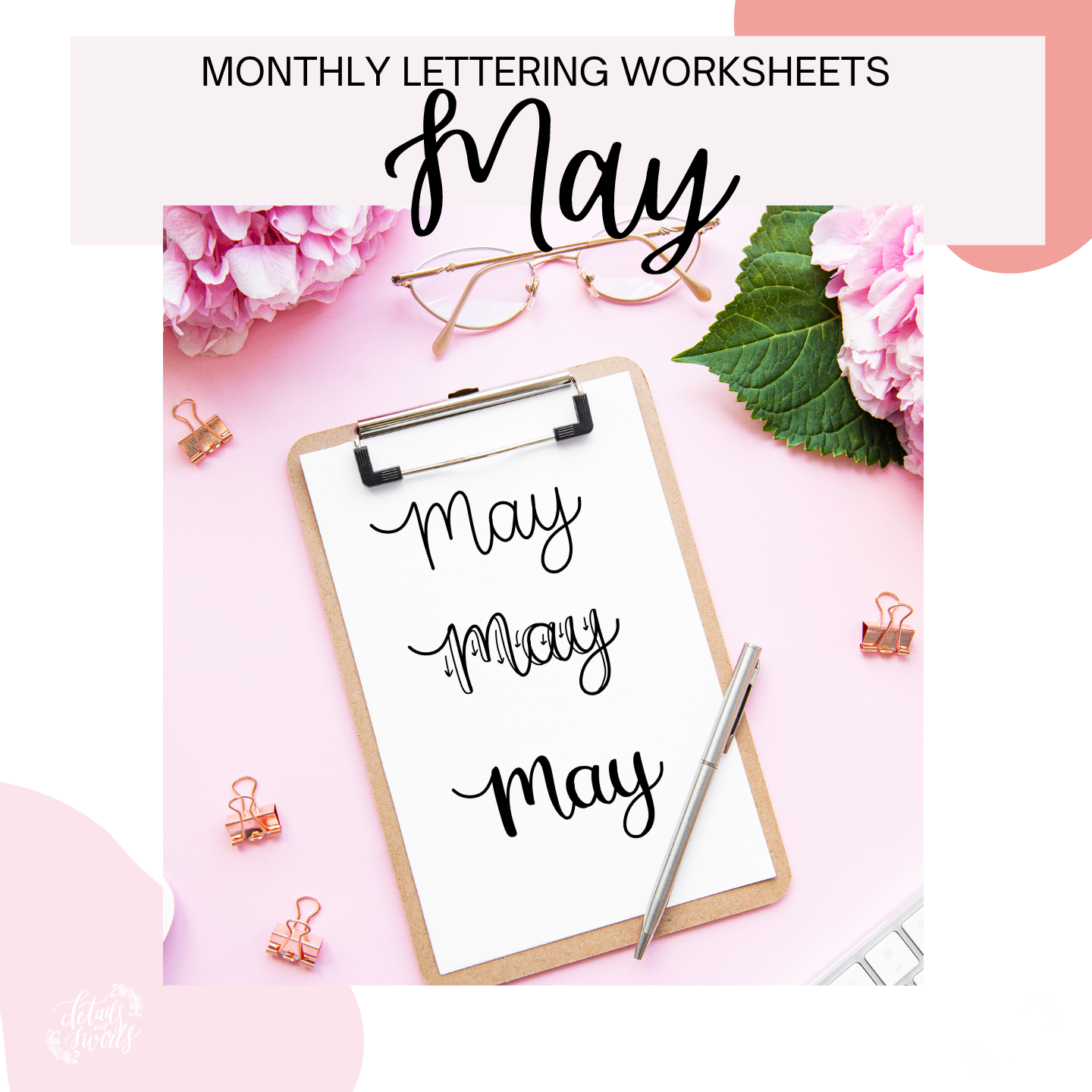 May Lettering Worksheets (PDF DIGITAL DOWNLOAD)