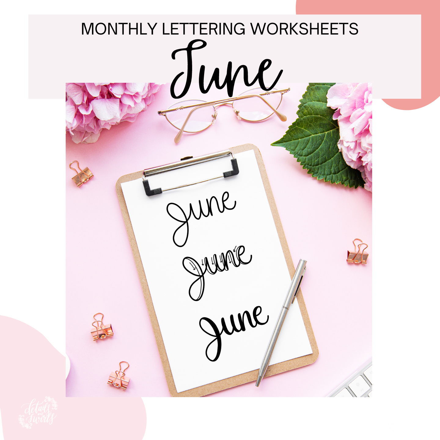 June Lettering Worksheets (PDF DIGITAL DOWNLOAD)