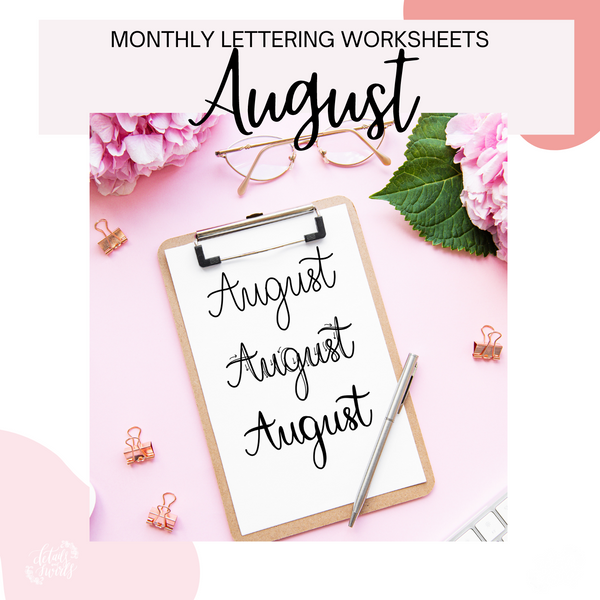 August Lettering Worksheets (PDF DIGITAL DOWNLOAD) - Details and Swirls