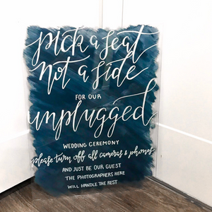 Pick A Seat Unplugged Ceremony Sign