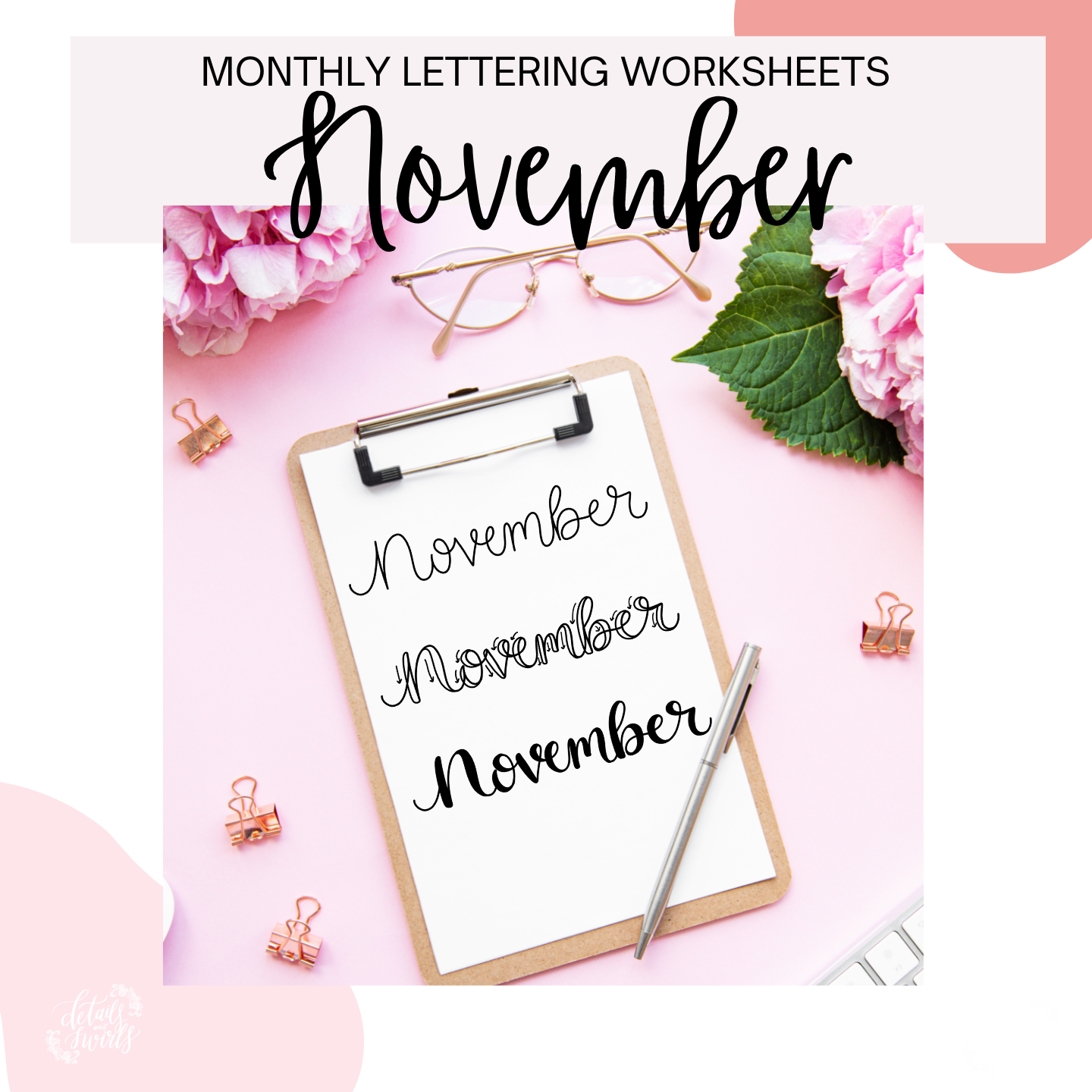Word November Lettering November Lettering Worksheets (PDF DIGITAL DOWNLOAD) - Details and Swirls