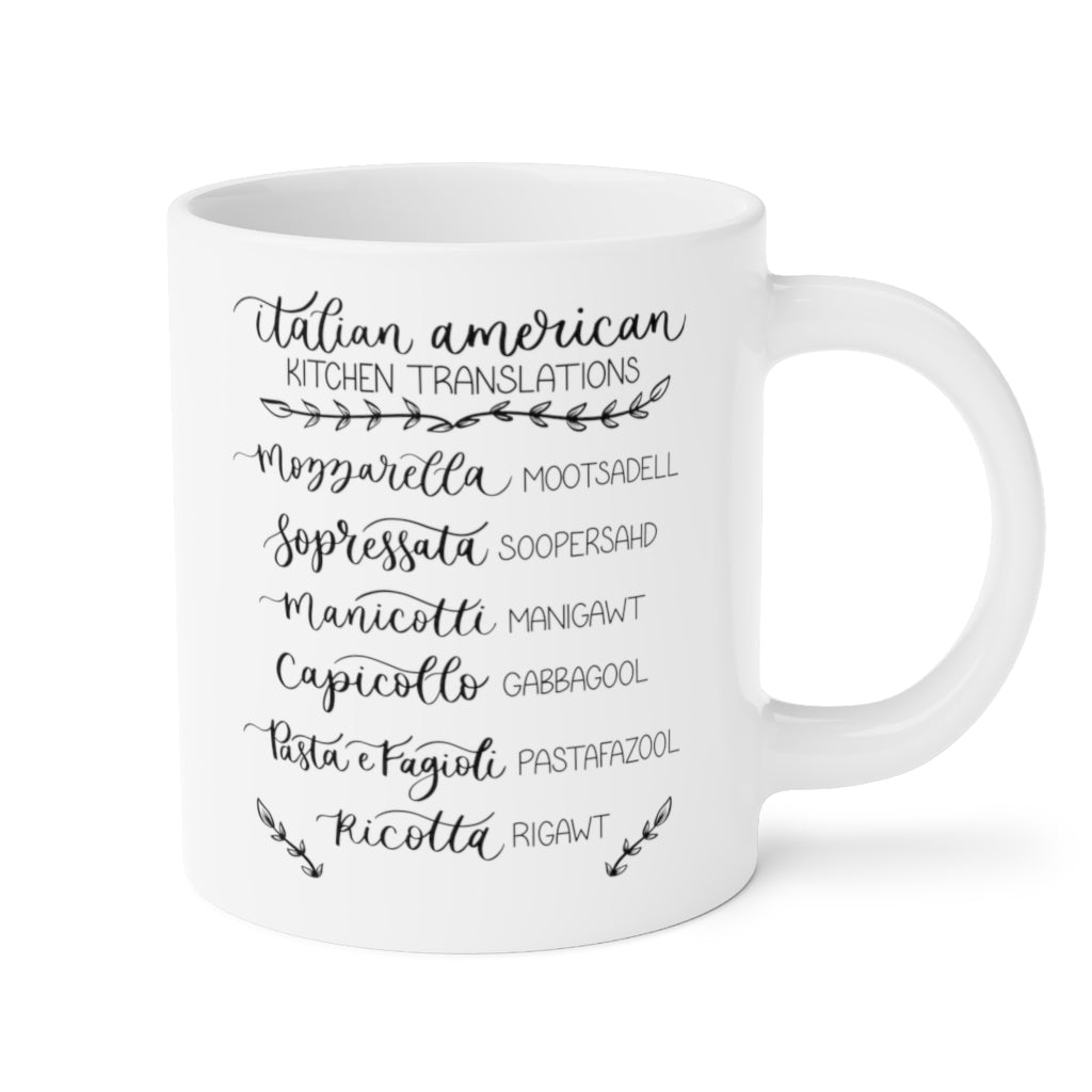 Italian American Kitchen Translations Mug