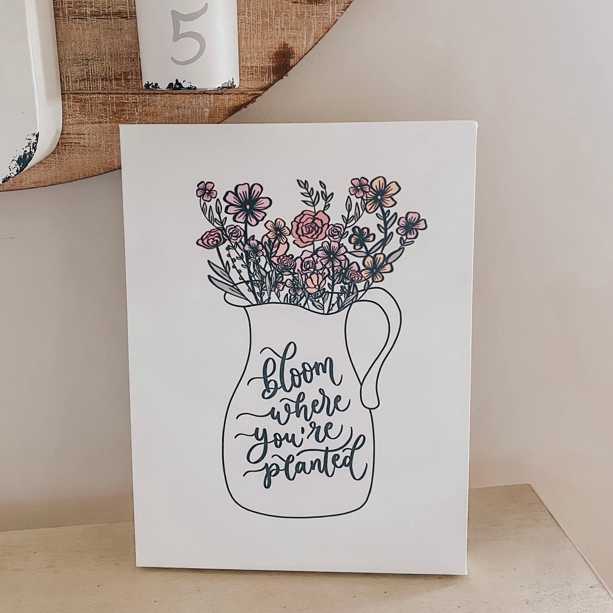 Bloom Where You’re Planted Canvas