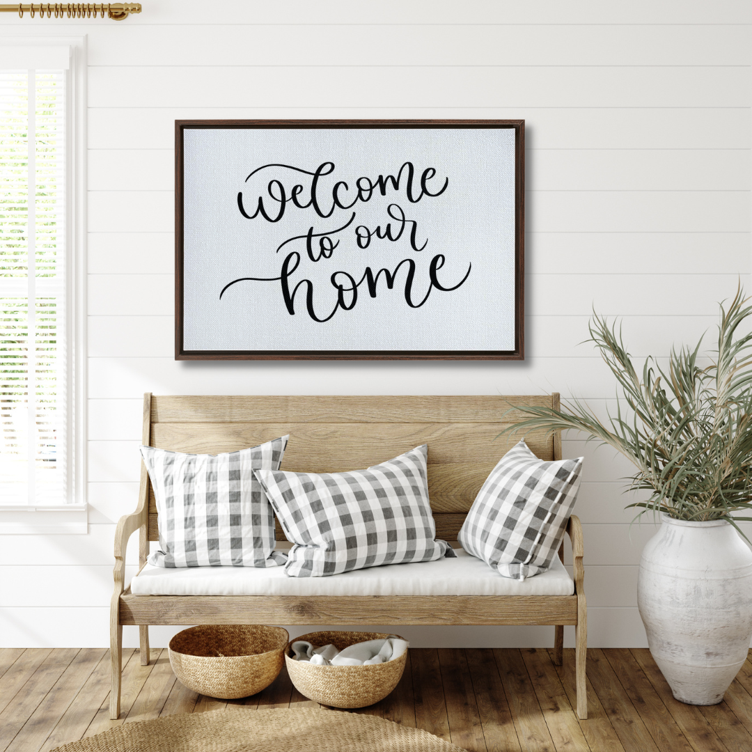 Welcome To Our Home Framed Canvas Sign