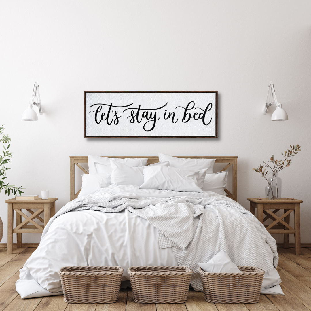 Let's Stay In Bed Framed Canvas Sign