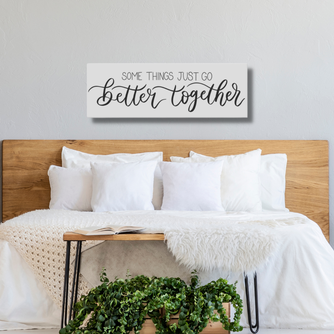 Better Together Canvas Sign