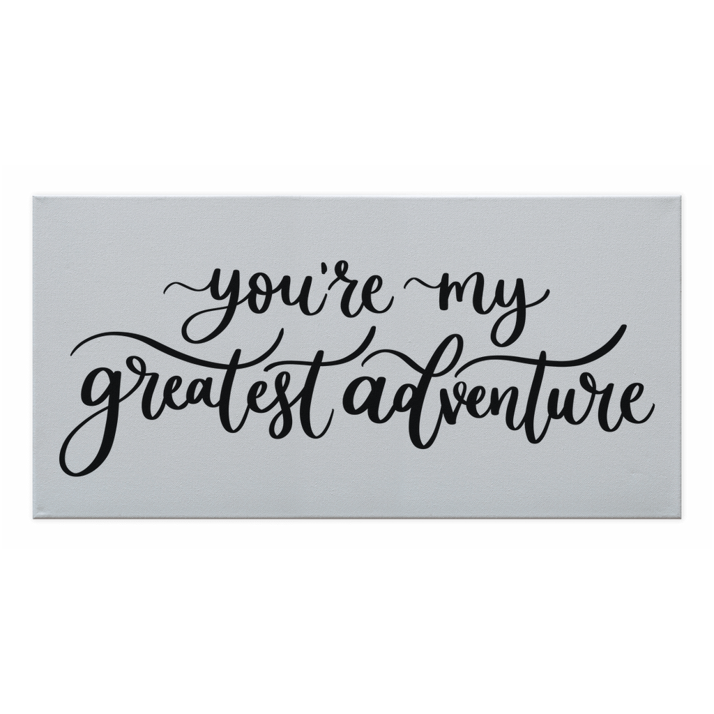 My Greatest Adventure Canvas Print