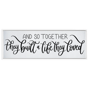 A Life They Loved Framed Canvas Sign