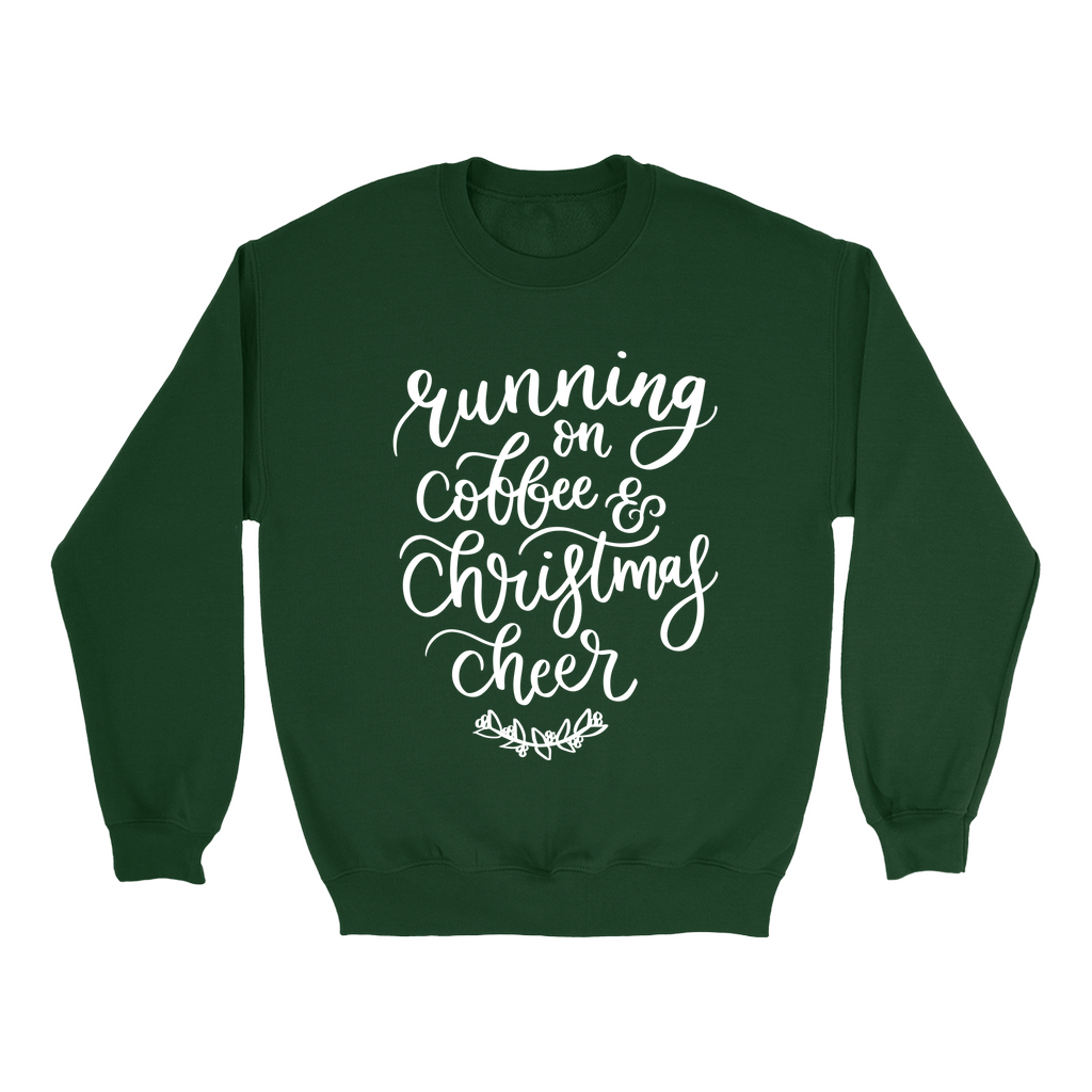Running On Coffee & Christmas Cheer Crewneck