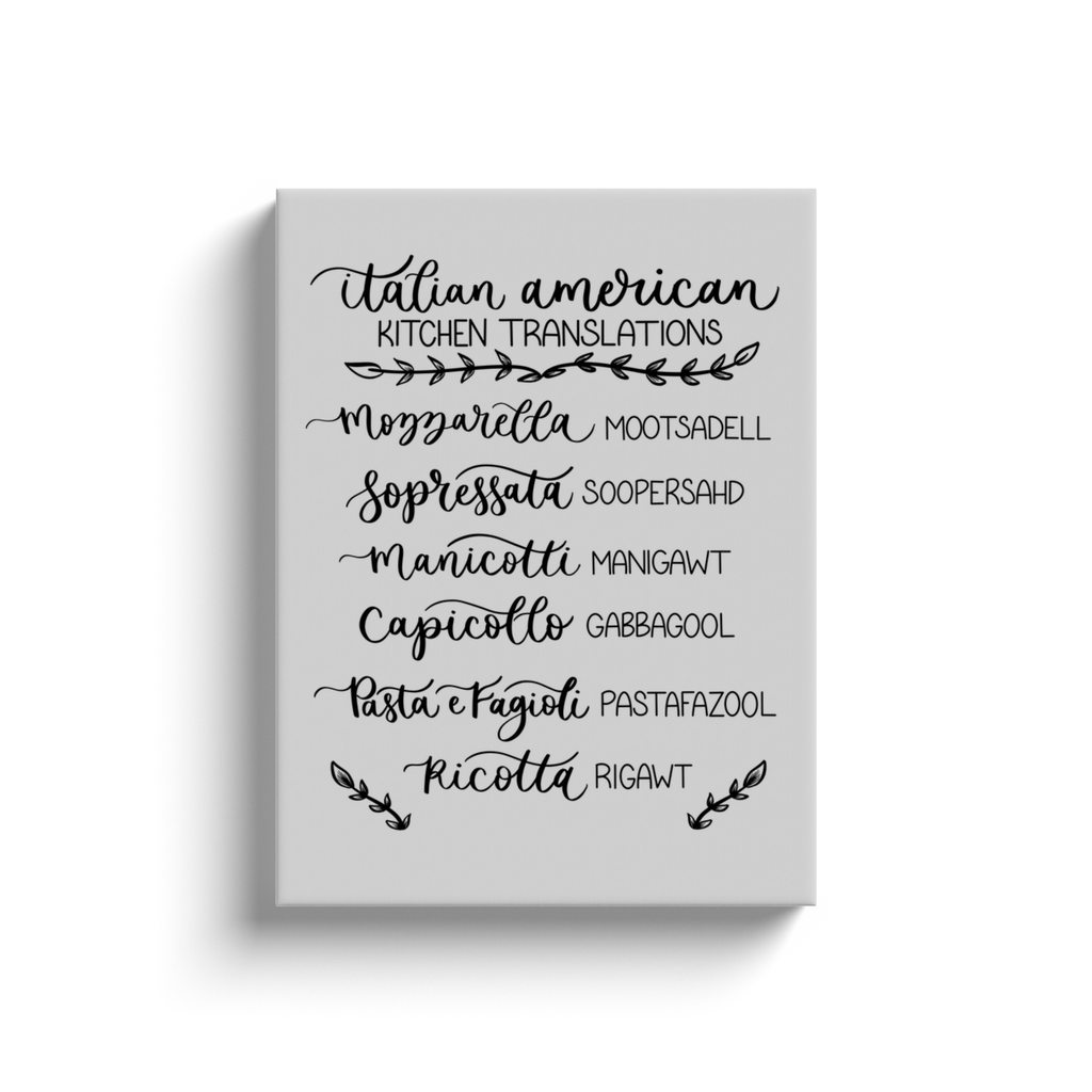 Italian America Kitchen Translations Canvas