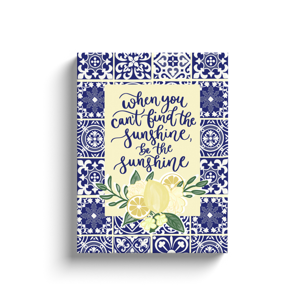 Be The Sunshine Canvas